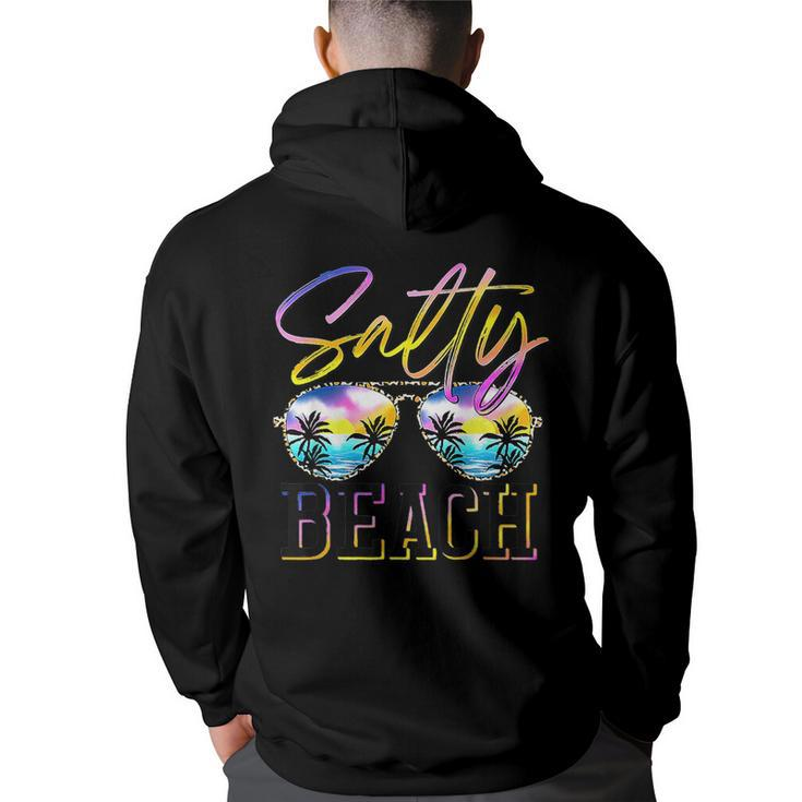Salty Vibes Beach Vacation Summer Good Vibes  Vacation Funny Gifts Back Print Hoodie