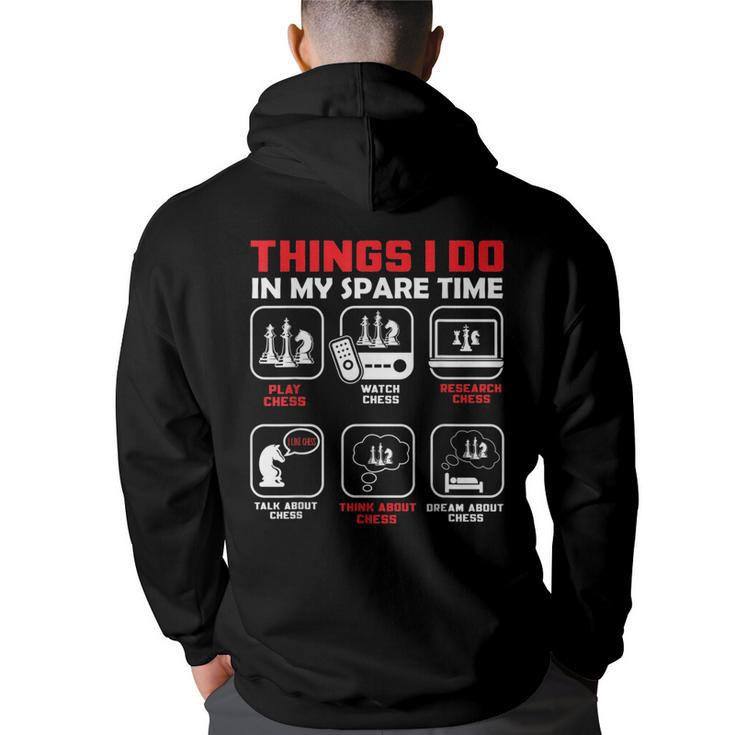 Things I Do In My Spare Time - Chess Player  Chess Funny Gifts Back Print Hoodie