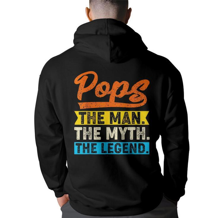 Vintage Pops The Man The Myth The Legend Fathers Day  Back Print Hoodie