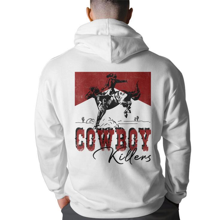 Western Cowboy Rodeo Punchy Cowboy Killers Cowboy Riding  Rodeo Funny Gifts Back Print Hoodie