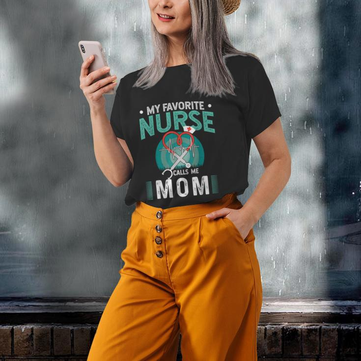 My Favorite Nurse Calls Me Mom Father Of Nurse Old Women T-shirt Gifts for Her