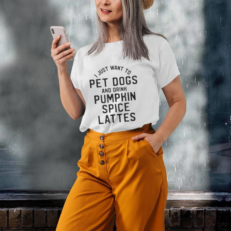 I Just Want To Pet Dogs And Drink Pumpkin Spice Lattes Old Women T-shirt Gifts for Her