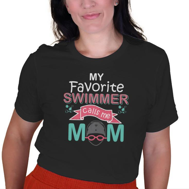 My Favorite Swimmer Calls Me Mom Swim Team Gift For Women Gifts For Mom Funny Gifts Old Women T-shirt Graphic Print Unisex Tee