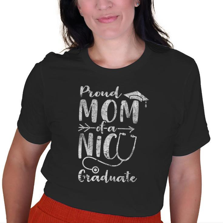 Proud Mom Nicu Graduate Newborn Nurse Old Women T-shirt