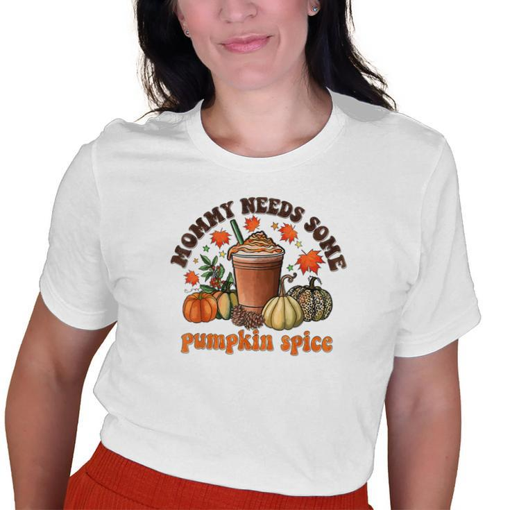 Vintage Mommy Needs Some Pumkin Spice Thanksgiving Vibes Old Women T-shirt