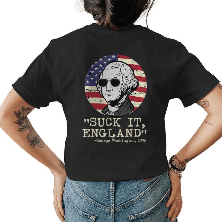 4Th July George Washington England Funny Patriotic Men Women  Women's Crewneck Short Sleeve Back Print T-shirt