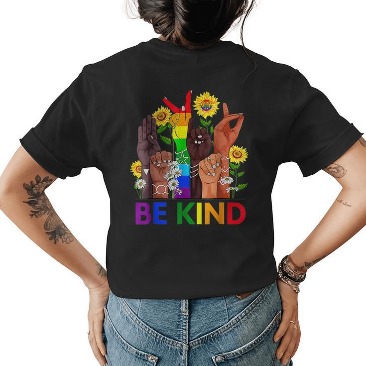Be Kind Sign Language Hand Talking Lgbtq Flag Gay Pride  Womens Back Print T-shirt