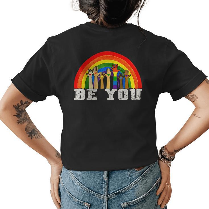 Be You Gay Pride Lgbt Ally Rainbow Vintage Pride Lgbtq  Womens Back Print T-shirt