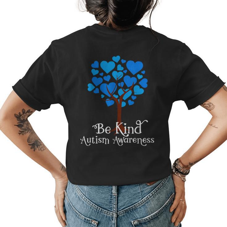 Blue Is For April Blue Hearts Tree Be Kind Autism Awareness  Womens Back Print T-shirt