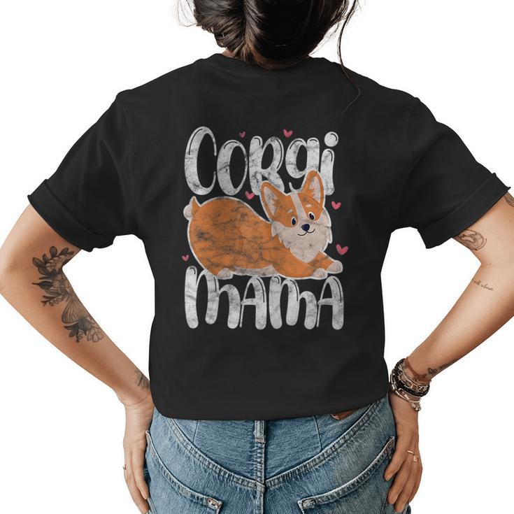Corgi Mama Corgi Mom Dog Kawaii Mother Mothers Day Vintage  Womens Back Print T-shirt