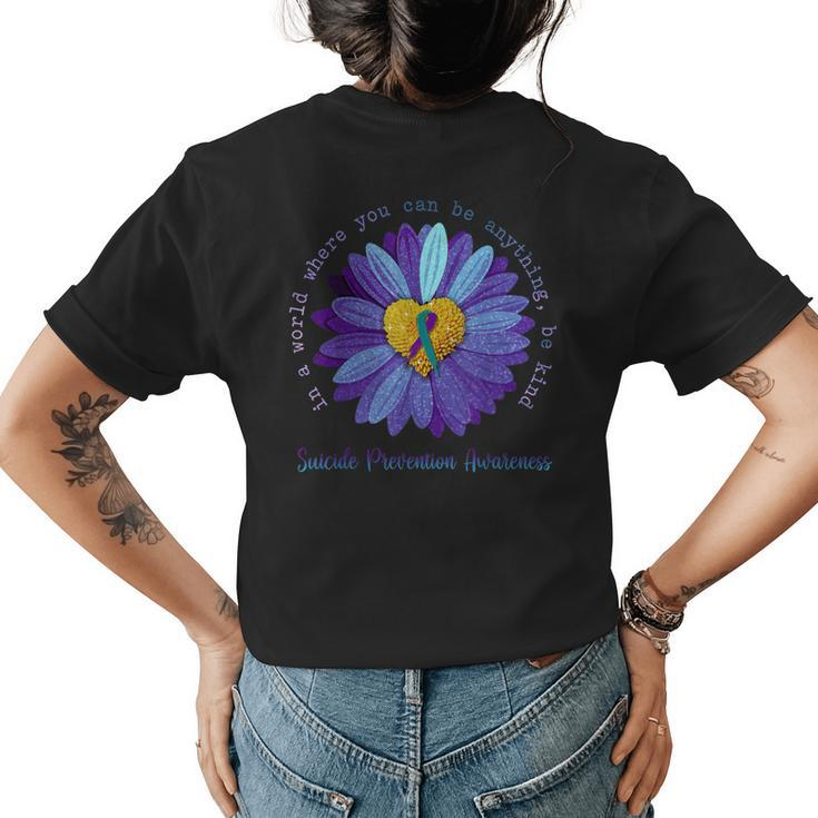 Daisy Be Kind Suicide Prevention Awareness Teal And Purple Womens Back Print T-shirt