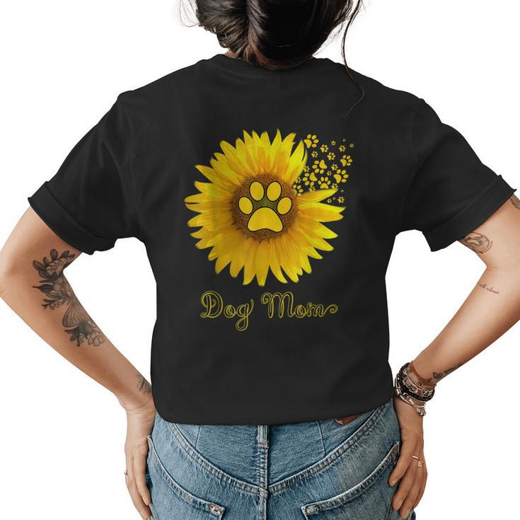 Dog Mom Sunflower Paw Print Womens Back Print T-shirt