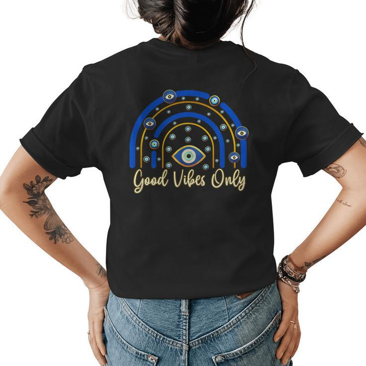 Evil Eye Rainbow Mystical Celestial Good Vibes Only  Gift For Women Women's Crewneck Short Sleeve Back Print T-shirt