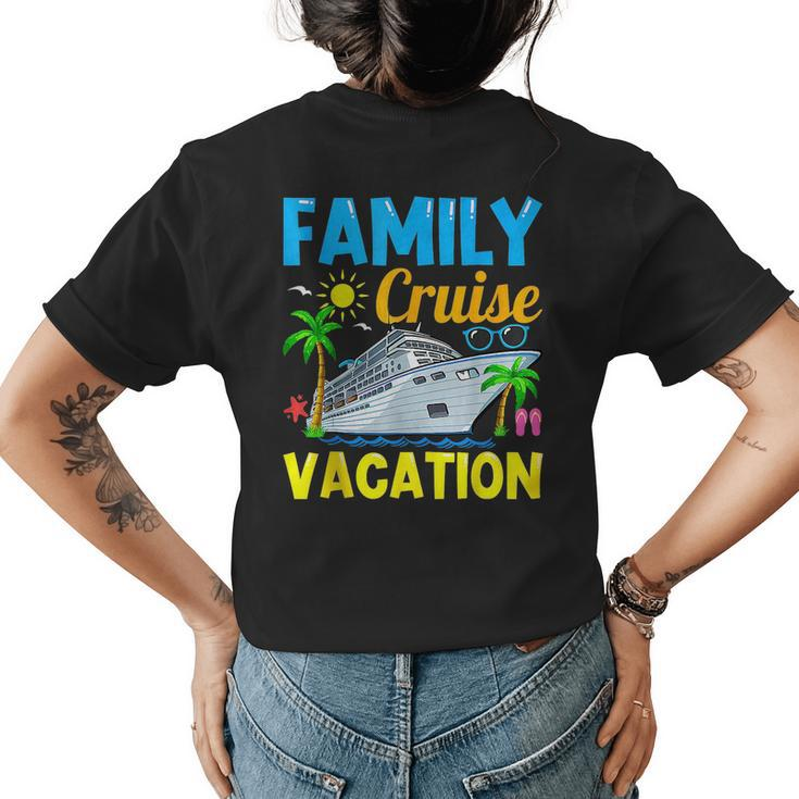 Family Cruise Summer Matching Vacation Dad Mom Daughter Girl  Gifts For Mom Funny Gifts Womens Back Print T-shirt