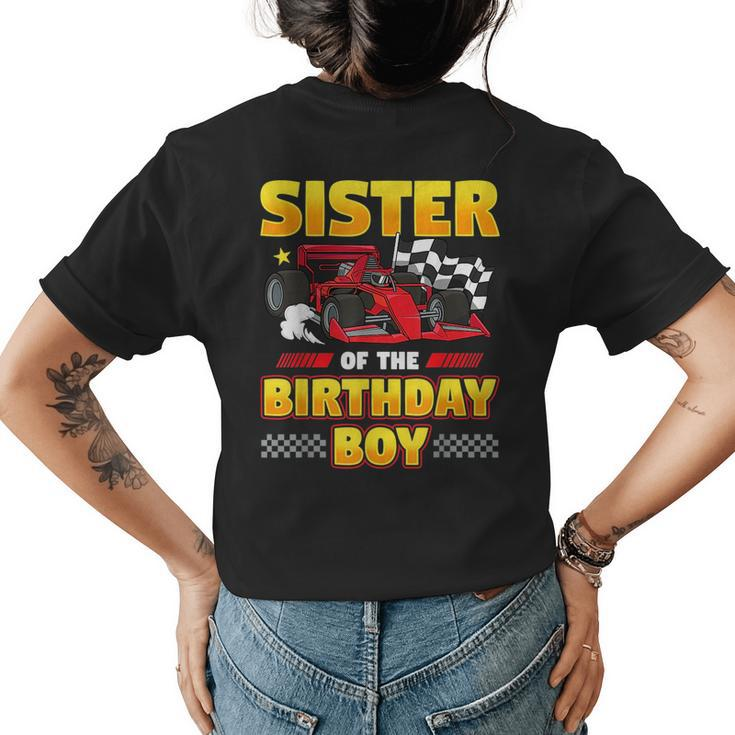 Formula Race Car Sister Of Birthday Boy Party Racing Gifts For Sister Funny Gifts Womens Back Print T-shirt