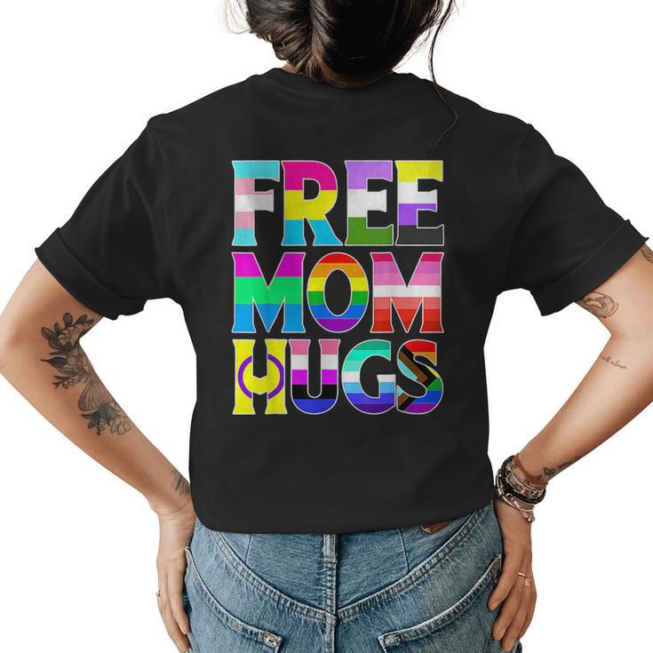 Free Mom Hugs Rainbow Flag Lgbtq Pride Month Cute Trans  Womens Back Print T-shirt