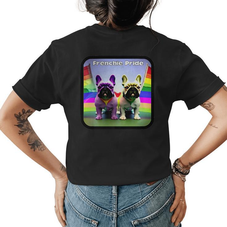 French Bulldog Lovers Lgbtq Frenchie Gay Pride Month Rainbow   Womens Back Print T-shirt