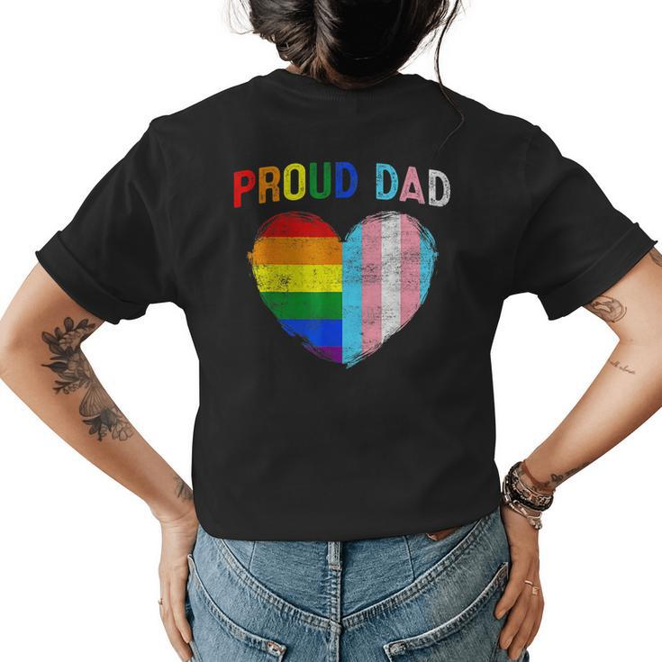 Funny Fathers Day Proud Dad Transgender Gay Rainbow Lgbt  Womens Back Print T-shirt