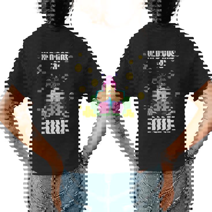 Funny Girl Pc Video Gamer Chores For Robux Noob & Oof Design Womens Back Print T-shirt