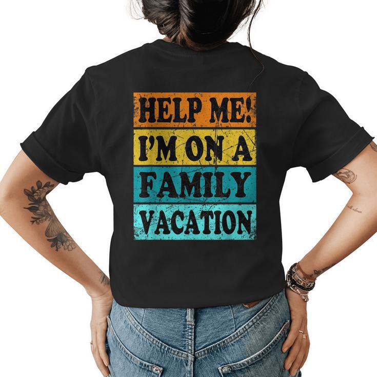 Funny Vacation Vacay Mens Women Kids Family Matching Vacation Funny Gifts Womens Back Print T-shirt