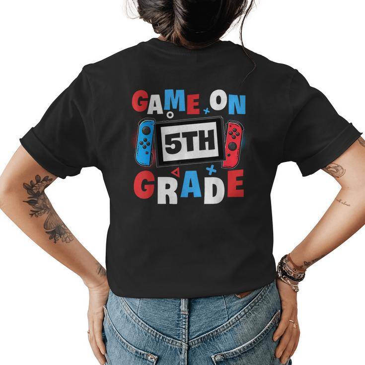Game On 5Th Grade Back To School 5Th Grade Level Unlocked  Womens Back Print T-shirt