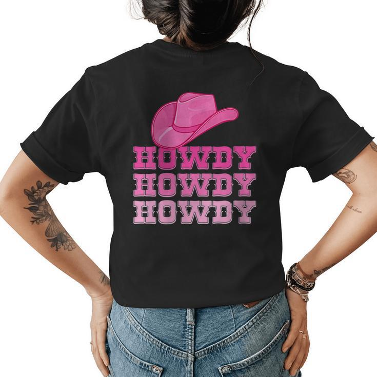 Girls Pink Howdy  Cowgirl Western Country Rodeo Gift For Womens Womens Back Print T-shirt