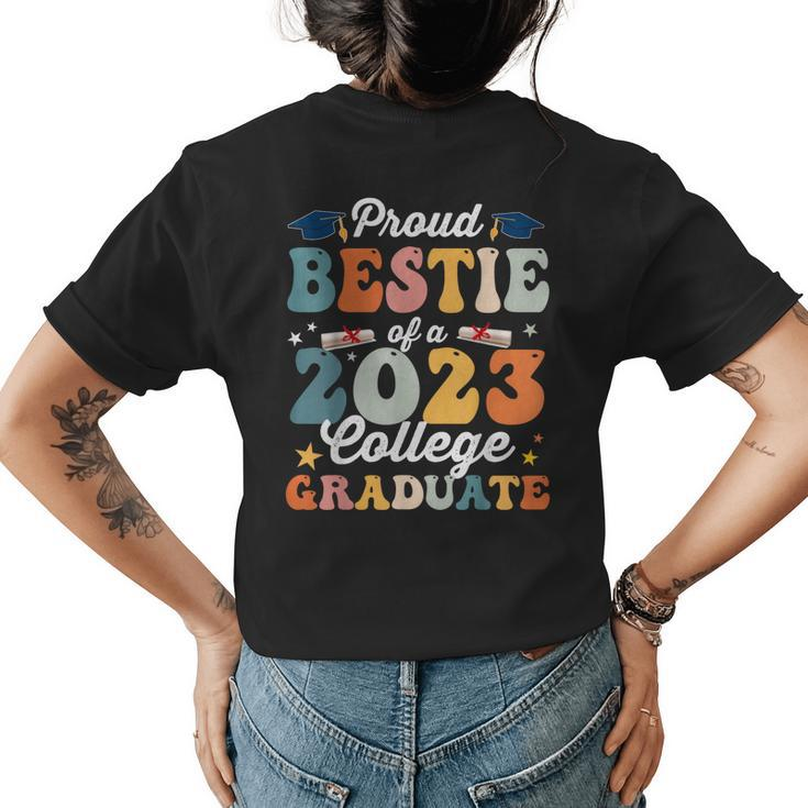 Groovy Proud Bestie Of A 2023 College Graduate Party Firend Womens Back Print T-shirt