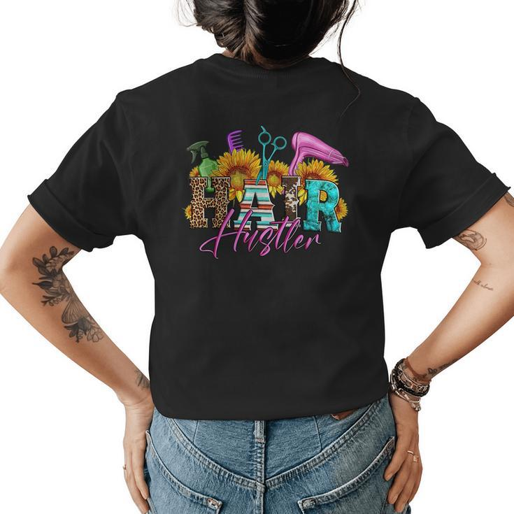 Hairstylist Hair Hustler Sunflower Hairdresser Tools  Womens Back Print T-shirt