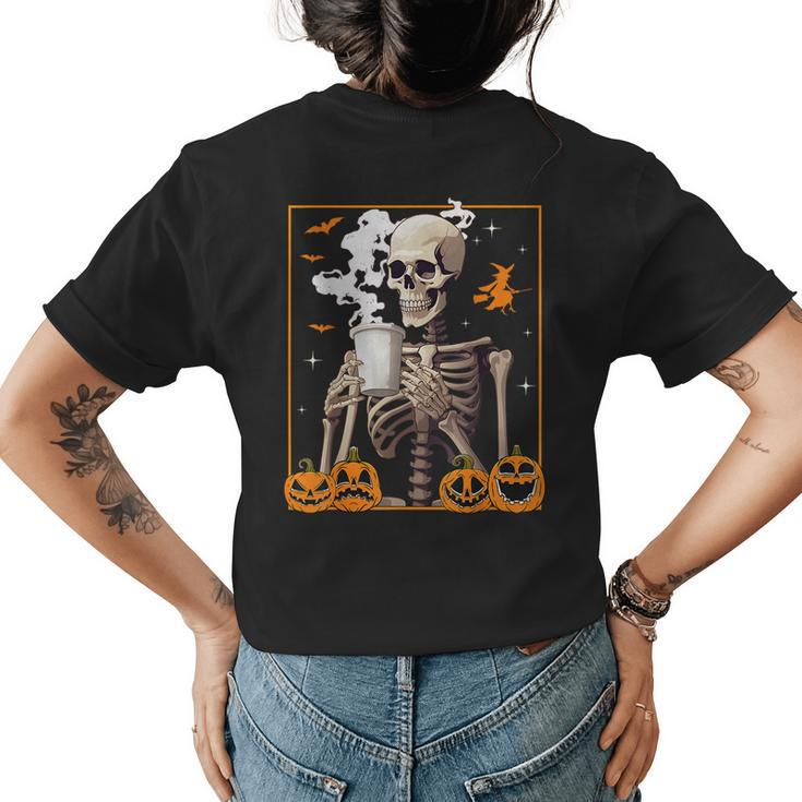 Halloween Skeleton Coffee Drinking Skull Horror Women Men Drinking s  Womens T-shirt Back Print