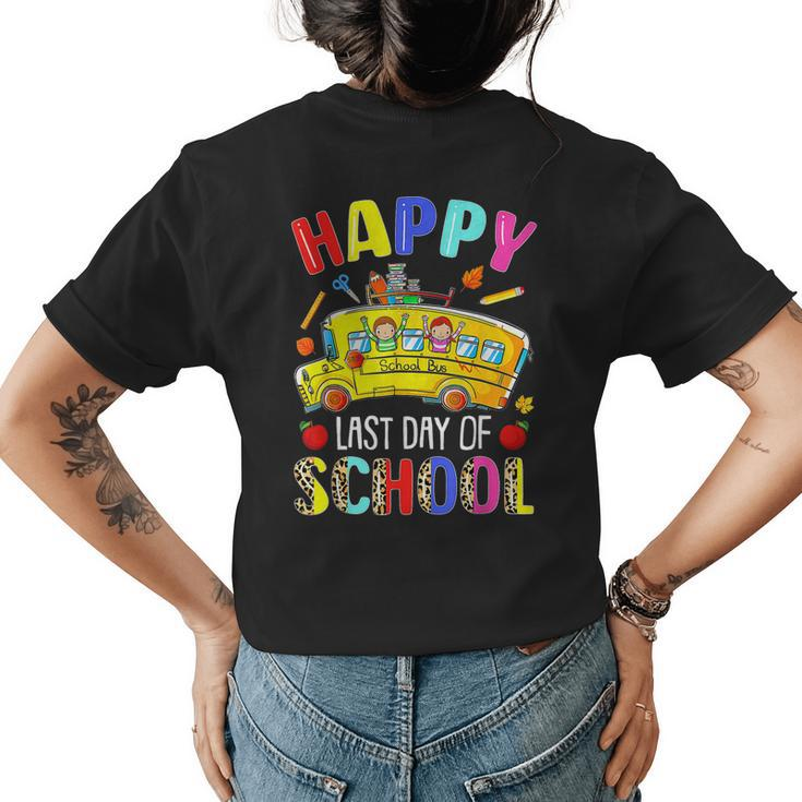 Happy Last Day Of School Bus Driver Student Teacher Women's T-shirt Back Print