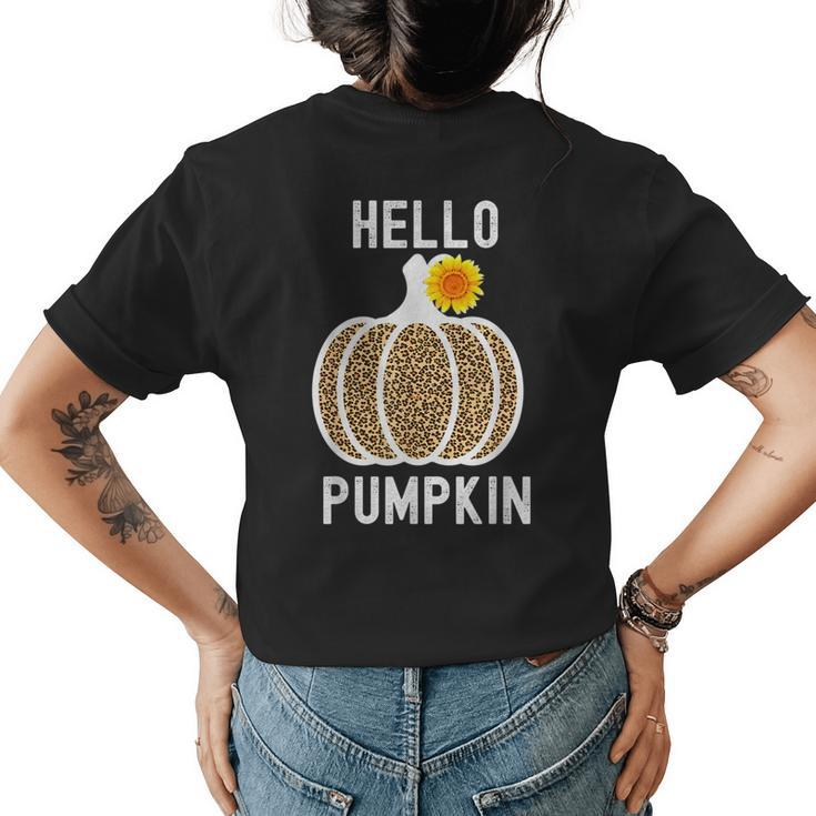 Hello Pumpkin Sunflower Halloween Fall Thanksgiving Fall Thanksgiving  Womens T-shirt Back Print