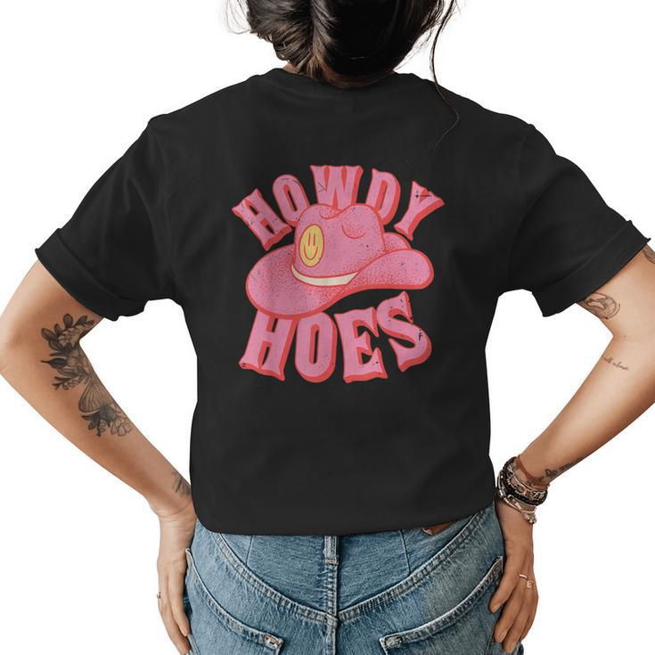 Howdy Hoes Pink Retro Funny Cowboy Cowgirl Western Womens Back Print T-shirt