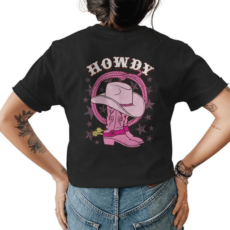 Howdy Pink Cowboy Hat Boots Country Western Rodeo For Women  Rodeo Funny Gifts Womens Back Print T-shirt