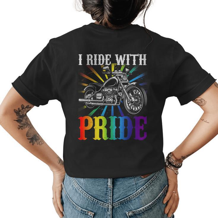 I Ride With Pride Gay Biker Rainbow Motorcycle Lover Queer   Womens Back Print T-shirt