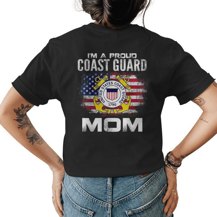Im A Proud Coast Guard Mom With American Flag Gift Gifts For Mom Funny Gifts Womens Back Print T-shirt