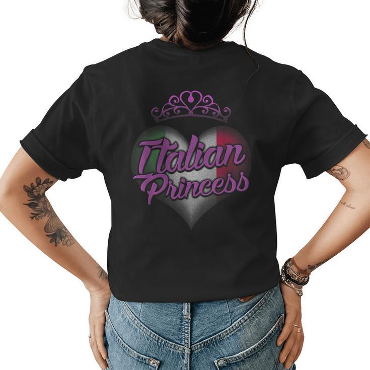 Italian Princess  Italy Pride Heart Kids Daughter Girls Womens Back Print T-shirt