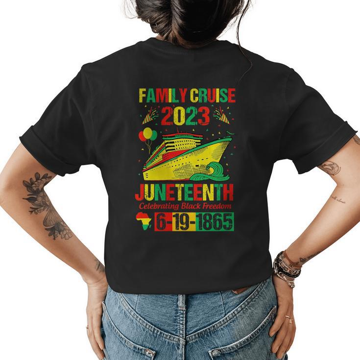 Junenth Family Cruise  Celebrating Black Freedom  Womens Back Print T-shirt