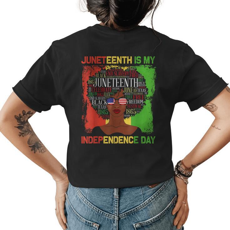 Junenth Is My Independence Day Black Women 4Th Of July Women's T-shirt Back Print