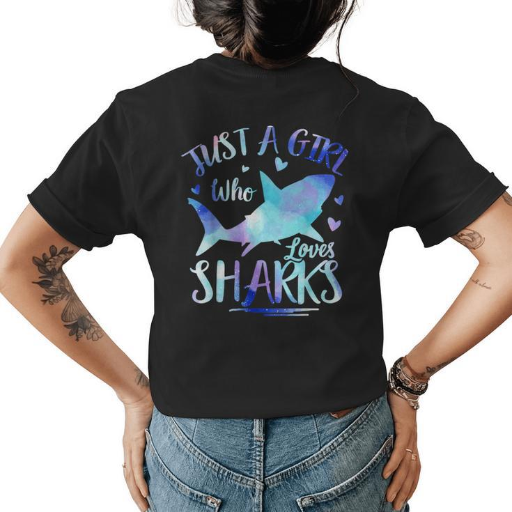 Just A Girl Who Loves Sharks  Funny Shark Lover Ocean  Womens Back Print T-shirt