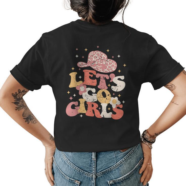 Lets Go Girls Western Cowgirl Hat Bachelorette Bridal Party Womens Back Print T-shirt