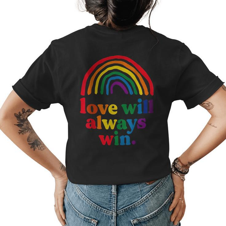 Love Will Always Win Pride Rainbow Kid Child Lgbt Quote Fun Womens Back Print T-shirt