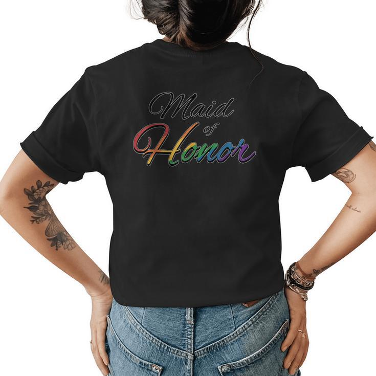 Maid Of Honor Typography Lesbian Pride Rainbow  Womens Back Print T-shirt