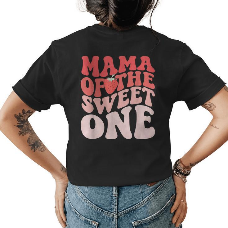 Mama Of The Berry Sweet One Strawberry Groovy Retro Birthday  Womens Back Print T-shirt