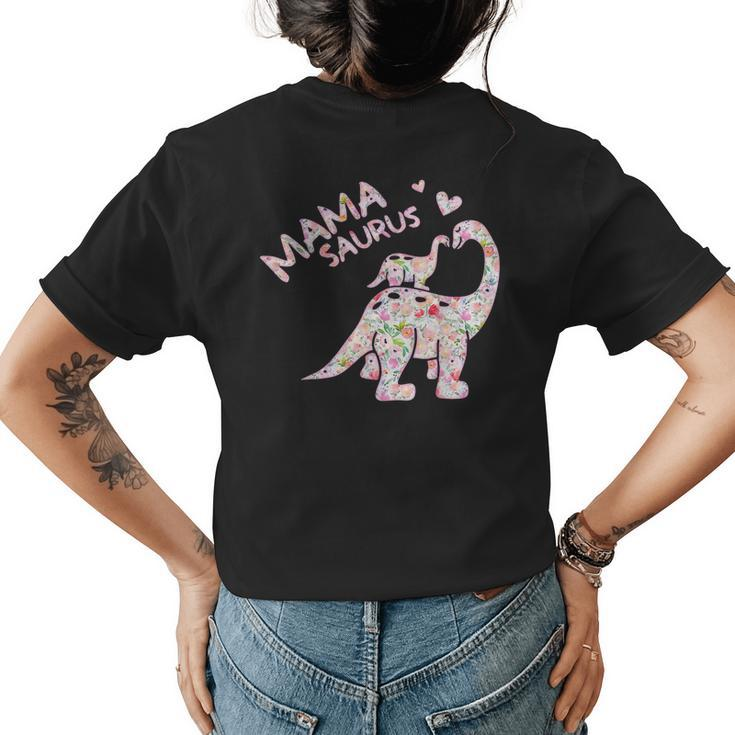 Mama Saurus T  Flower Cute Dinosaur Mothers Day Gifts Womens Back Print T-shirt