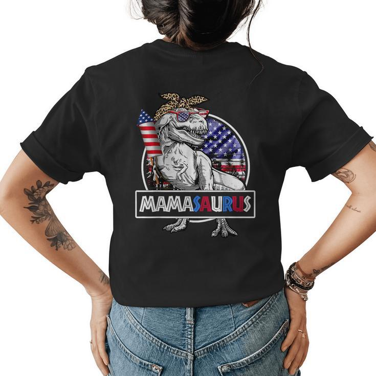MamasaurusRex Dinosaur Mama Saurus Usa Flag 4Th Of July Gifts For Mama Funny Gifts Womens Back Print T-shirt