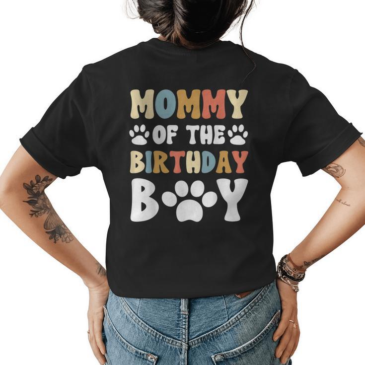 Mommy Of The Birthday Boy Dog Paw Bday Party Celebration  Womens Back Print T-shirt