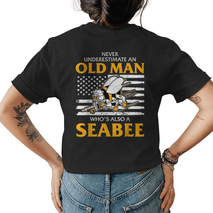 Never Underestimate An Old Man Whos Also A Seabee Womens Back Print T-shirt