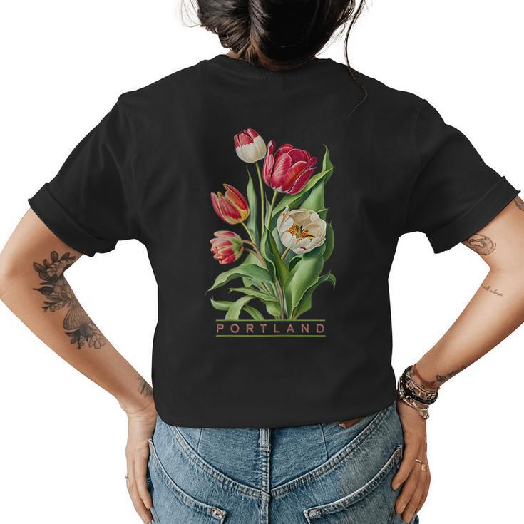 Portland Women Botanical Tulip Lovers Gardeners Souvenir  Womens Back Print T-shirt