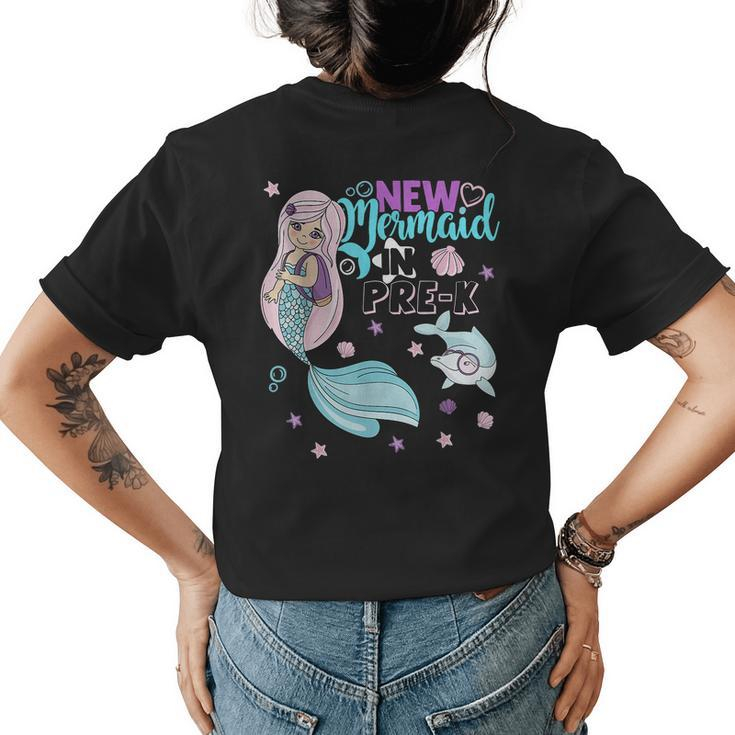 Pre K Here I Come First Day Of Prek Preschool Mermaid Girls  Mermaid Gifts Womens Back Print T-shirt