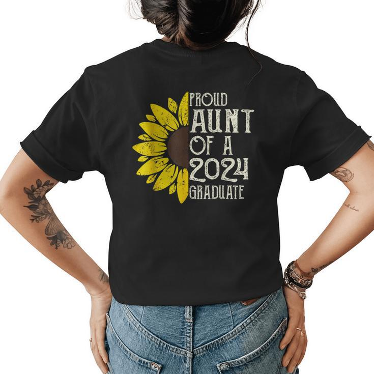 Proud Aunt Of A Class Of 2024 Graduate Sunflower Senior 2024 Women's T-shirt Back Print